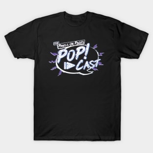 The Panels On Pages PoP!-Cast 2020 T-Shirt